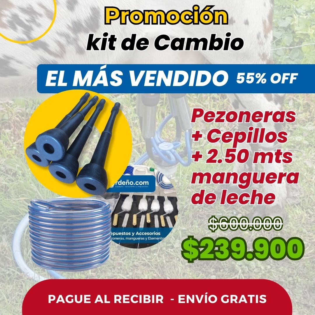 Kit de Cambio Equipo de Ordeño $239.900 + ENVÍO GRATIS + PAGUE AL RECIBIR 🚚